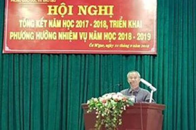 Phòng giáo dục và đào tạo CưM’gar tổng kết năm học 2017-2018 và triển khai nhiệm vụ năm học 2018-2019